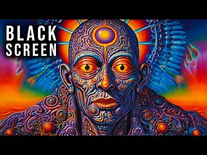 WARNING! DMT Psychedelic Trip Experience | DMT Trance Sleep Meditation | DMT Black Screen Music