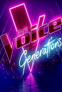 The Voice: Generations (2022) - TV Show