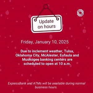 Due to inclement weather, some of our banking centers will open at 10 am. ExpressBank, our telephone customer assistance service, and ATMs will operate as normal. Remember, you can always bank safely from the comfort of your home with our Online and Mobile Access system. For up-to-date information on our banking locations, please visit https://ow.ly/c7cr50UCPHn | Bank of Oklahoma