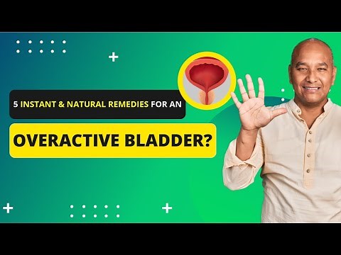 5 Instant & Natural Remedies For An Overactive Bladder