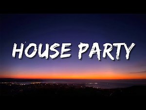 Sam hunt - House party (Remix +Lyrics)