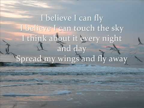 I believe I can fly lyrics