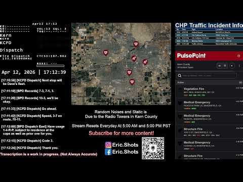 Live Police Scanner | Bakersfield | Night | 04/12/26