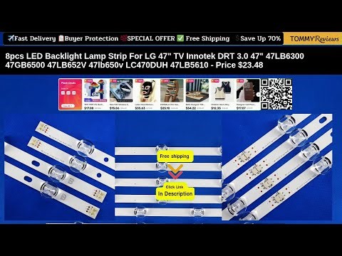 8pcs LED Backlight Lamp Strip for LG 47” TV | Fix Screen Issues #TVRepair