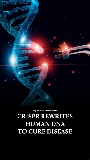 Young Success Chasers on Instagram: "CRISPR has demonstrated the ability to modify human DNA to cure diseases by gene editing, which involves cutting out defective genetic sequences and repairing mutations. This innovative approach has led to symptom eradication in patients with blood disorders, blindness, and rare genetic diseases, indicating that the future of medicine may lie in rewriting the fundamental code of life rather than traditional treatments like pills or surgery. Let us know your t