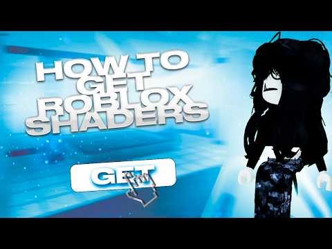 *UPDATED* HOW TO ENABLE SHADERS ROBLOX / GET ROBLOX SHADERS FOR FREE (STILL WORKING!)