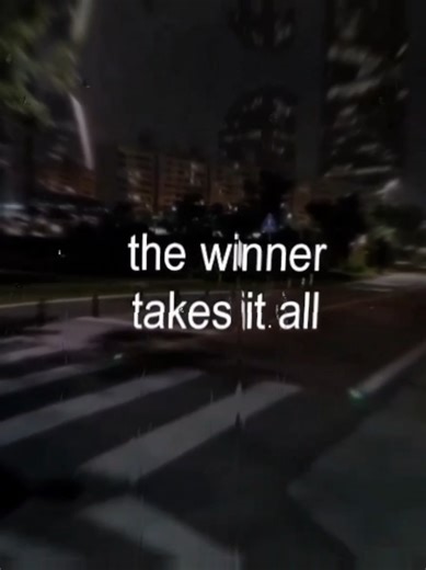 the winner takes it all #lyricsvideo #foryou #musicvibes #music
