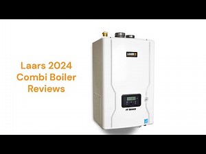 HvacRepairGuy 2024 Laars Brand Combi Boiler Reviews