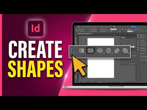How to Create Shapes in Adobe InDesign 2026 (Superb Easy)