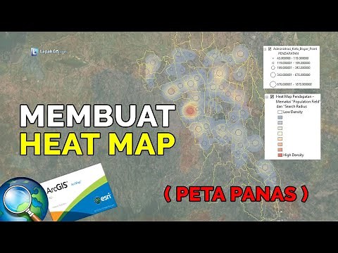 Membuat Heat Map Peta Panas pada ArcGIS