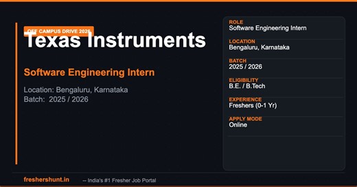 Texas Instruments Internship 2026 | Software Engineering Intern | Bengaluru — Apply Now - Freshershunt