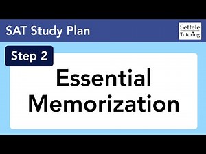 Step 2 — Essential Memorization — SAT Study Plan