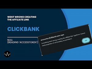 Clickbank Affiliate Link Error on Null AccessToken