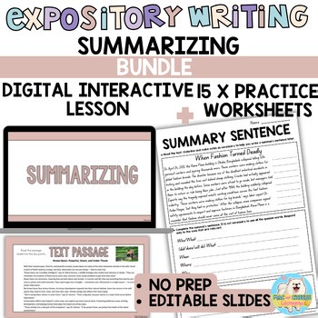 Summarizing BUNDLE | Expository Writing Worksheets and Digital Slides