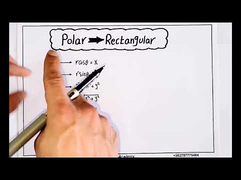 Convert Polar Equation to Rectangular, and Rectangular Equation to Polar شرح