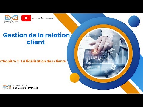 Gestion de la relation client Chapitre 3 la fidélisation des clients
