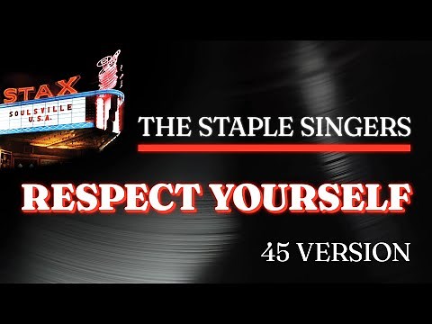 The Staple Singers - Respect Yourself - 45 Version (Official Audio) - from STAX: SOULSVILLE U.S.A.