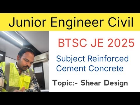 BTSC JE 2026 Online Class | BTSC JE Civil Engineering Online Class | RCC | Shear Design | BTSC JE