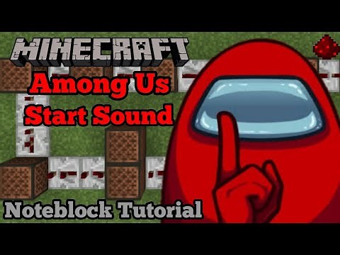 Among Us - Start Sound (Minecraft Note block Tutorial)