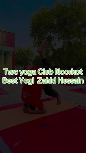 Twc Yoga Club Noorkot — Best Yogi Zahid Hussain