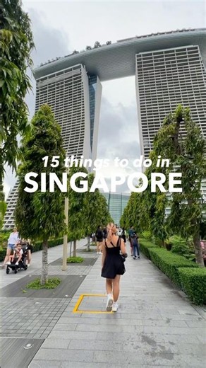 Top 15 Things to Do in Singapore 🇸🇬