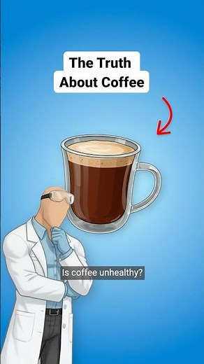 Is Coffee Unhealthy?