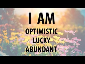 Affirmations for Positive Thinking, Good Luck & Fortune, Abundance, Success, Wealth, Prosperity