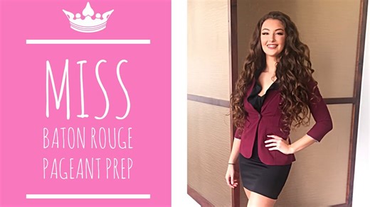 Miss Baton Rouge pageant prep brings high levels of stress