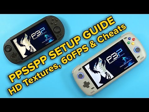 PPSSPP PSP Emulation on Android Complete Setup Guide! HD Textures, 60FPS, Cheats & More!