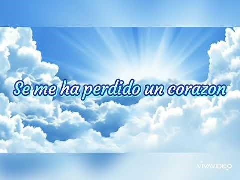 Se me ha perdido un corazón - letra - Gilda