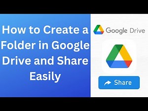 How to Create a Folder in Google Drive and Share Easily