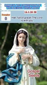 IMMACULATE CONCEPTION OF THE BLESSED VIRGIN MARY