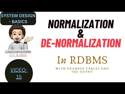 Normalization vs Denormalization in RDBMS | Examples | Tables | SQL Query | codestorywithMIK