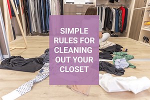 Simple rules you can follow to fix a messy closet without freaking out