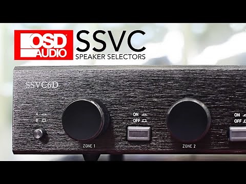OSD SSVC Speaker Selectors with Volume Control