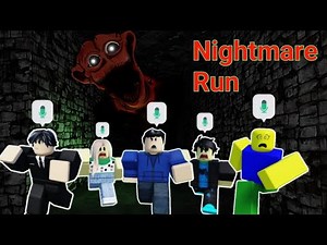 Nightmare Run Roblox ! Horror gameplay walkthrough! Roblox Nightmare Run !