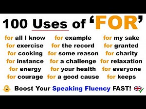 100 Uses of ‘FOR’ in English ⚡️ Boost Your Speaking Fluency FAST!