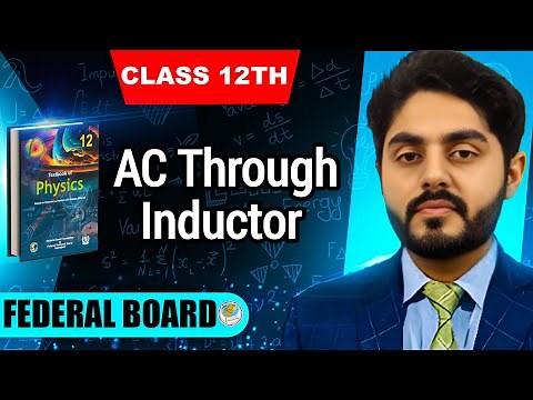 AC through inductor class 12 physics nbf | Power loss in an inductor | by Atif Ahmed | NBF
