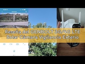 Reseña del GENBOLT 3G/4G LTE Solar Cámara Vigilancia Exterior con Sim Inalámbrica 2.5K, 8W 15600mAh