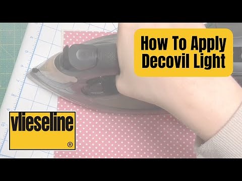 How To Apply Fusible/Iron On Decovil Light