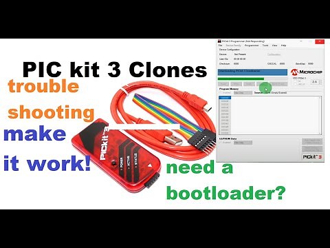Pick Kit 3 Clone: Troubleshooting, not working, needs latest bootloader?