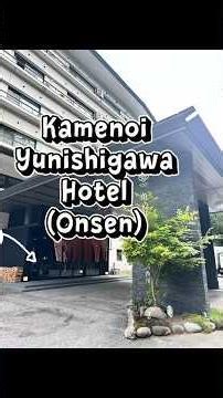 Quick onsen tour kamenoi yunishigawa hotel nikko