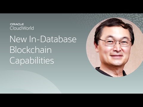 What's new with in-database blockchain and crypto-security? | CloudWorld 2022
