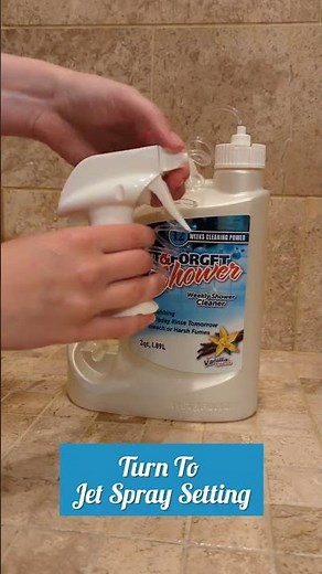 Wet And Forget Shower Setup - Sprayer Instructions