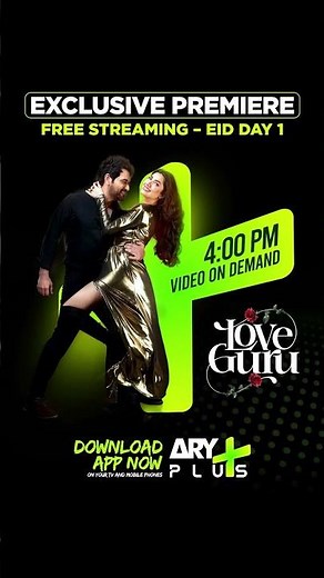 Love Guru is all set to entertain you this Eid Day 1 at 4 PM on ARY Plus. ✨
