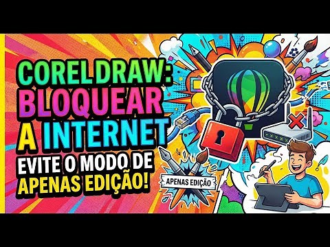 Corel Draw Block Internet and Prevent Edit Only Mode