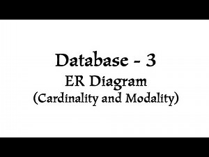 Lecture 3 ER Diagram (Cardinality, Modality, Relationships)
