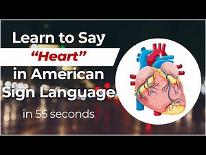 Signing in Seconds: Learn how to say HEART in ASL! LESS THAN 40 SECONDS!