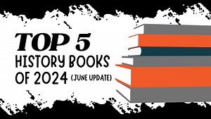 Watch Top 5 History Books of 2024 ﹙June Update﹚ on Amazon Live
