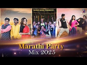 Ultimate Marathi Party Mix 2025 | Nonstop Dance Hits | Bliszs Music